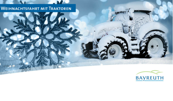 Am Samstag, dem 10. Dezember 2022, findet in Bayreuth eine Lichterfahrt mit Traktoren statt. Bild: Facebook/Stadt Bayreuth