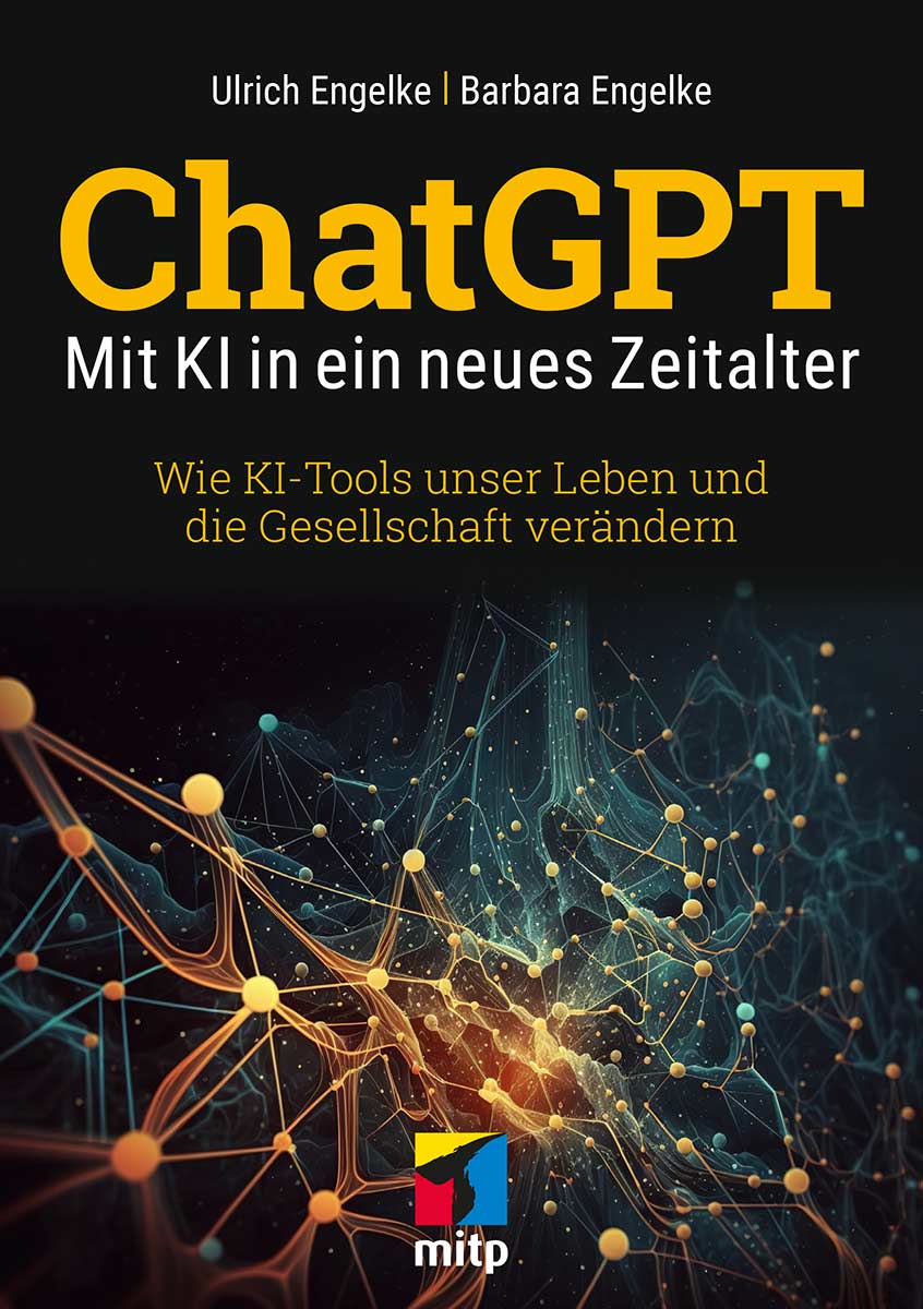 Das Buch ChatGPT zeigt auf, wie KI Tools unser Leben & unsere Gesellschaft verändert. © mitp.de